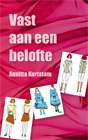 Vast aan een belofteSchrijver: Annitta Kortstam