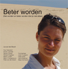 Beter worden Schrijver: Lia van den Bosch