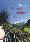 Duistere krachtenSchrijver: Rona