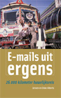 E-mails uit ergensSchrijver: Jeroen en Elske Alberts