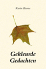 Gekleurde gedachten Schrijver: Karin Boone