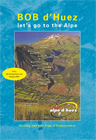 BOB d'Huez - let's go to the AlpeSchrijver: Bob de Bruijn