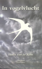 In Vogelvlucht Schrijver: Harry van de Kant