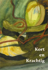 Kort en Krachtig Schrijver: Ageeth Vernooij