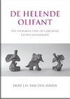 De Helende OlifantSchrijver: Dolf J.H. van der Haven