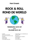 Rock & Roll rond de Wereld Schrijver: Henri Smeets