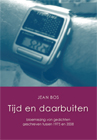 Tijd en daarbuitenSchrijver: Jean Bos 