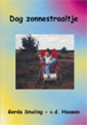 Dag zonnestraaltje Schrijver: G. Smaling